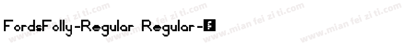 FordsFolly-Regular Regular字体转换